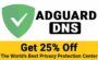 25% Off AdGuard DNS Coupon