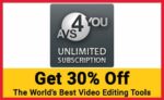 AVS4YOU Coupon – 30% for Unlimited Subscription